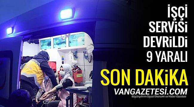 İşçi Servisi devrildi - 9 yaralı