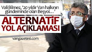 Vali Bilmez, ‘20 yıldır Van halkının gündeminde olan Beşyol…’