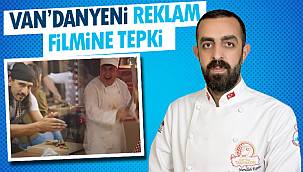Van haber | Van’dan yeni reklam filmine tepki