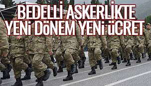 Bedelli Askerlikte Yeni Dönem Yeni Ücret