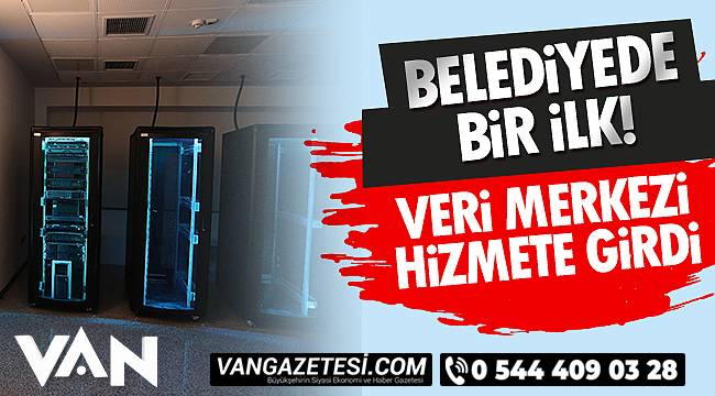Belediyede Bir İlk! Veri Merkezi Hizmete Girdi