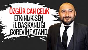Özgür Can Çelik, ETKİNLİK-SEN İl Başkanlığı görevine atandı