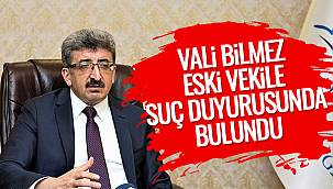 Vali Bilmez Eski Vekile Suç Duyurusunda Bulundu