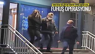 13 YABANCI UYRUKLU 'Evde kimse bizi görmek' diyerek FUHUŞ yaptılar ama...