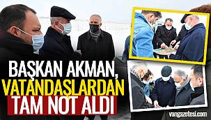 Başkan Akman, vatandaşlardan tam not aldı