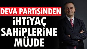 DEVA Partisi'nden İhtiyaç Sahiplerine Müjde