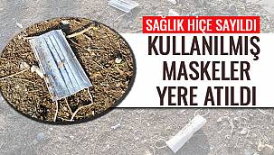 Kullanılmış Maskeler Yere Atıldı-Sağlık Hiçe Sayıldı