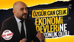 Özgür Can Çelik, Ekonomi Devlerine konuk oldu