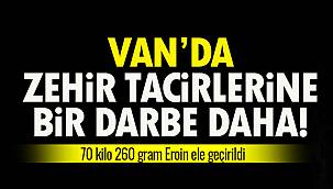 Van'da Zehir Tacirlerine Bir Darbe Daha