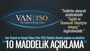 Van TSO Yönetiminden 10 maddelik açıklamada bulundu