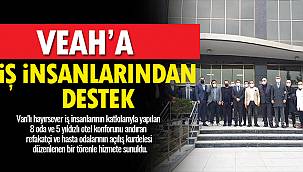 VEAH'a İş İnsanlarından Destek
