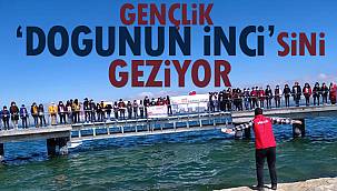 Gençlik Doğunun İncisini Geziyor