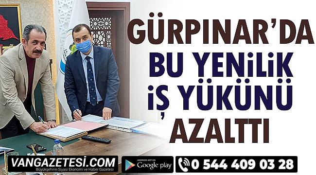 Gürpınar'da Bu Yenilik İş Yükünü Azalttı