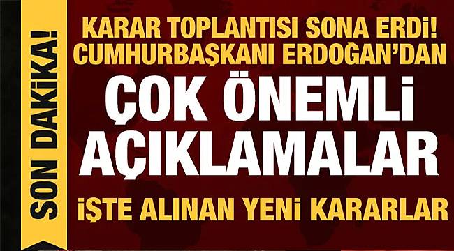 Son dakika Vanhaber: Van'da yasaklar kalttı - Cumhurbaşkanı Erdoğan Kabine toplantısı açıklaması