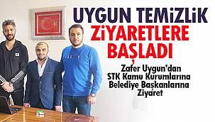 Uygun Temizlik Ziyaretlere Başladı