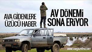 Van'da Av dönemi sona eriyor