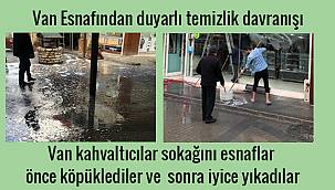Van Esnafından duyarlı temizlik davranışı