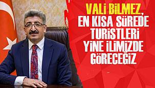Van Haber | Vali Bilmez, 'En kısa sürede turistleri yine ilimizde göreceğiz'