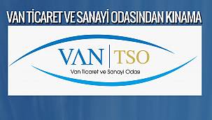 VAN TİCARET VE SANAYİ ODASINDAN KINAMA