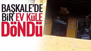 Başkale'de Bir Ev Küle Döndü