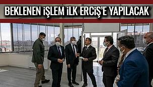 Beklenen İşlem İlk Erciş'e Yapılacak