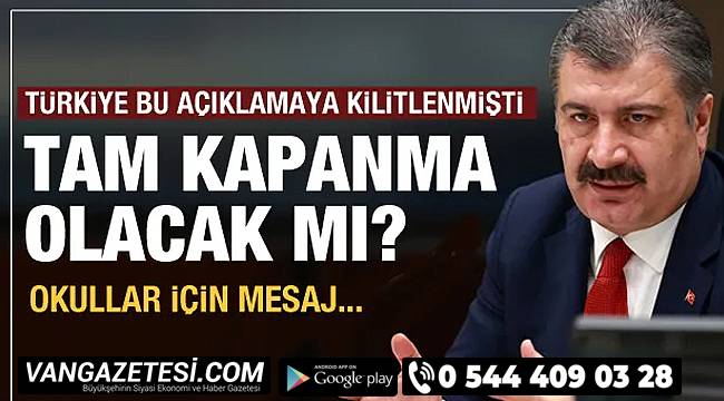 Son dakika Van haber: Bakan Koca, En zor dönemlerden biri