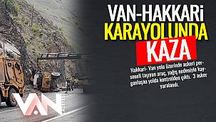 Van- Hakkari Karayolunda Kaza! 3 Asker Yaralandı