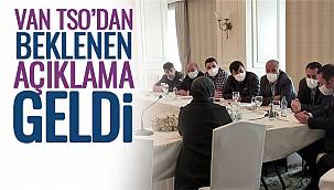Van TSO'dan Beklenen Açıklama Geldi