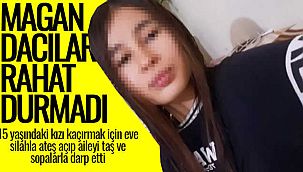 Muhtar, 15 yaşındaki kızı kaçırmak için evini bastı yetmedi