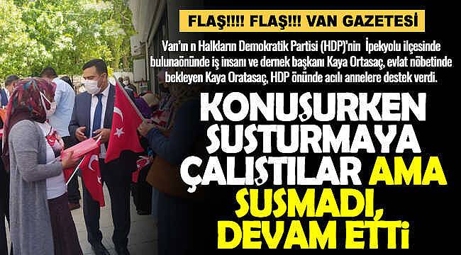 Kaya Ortasaç, Acılı annelere destek verirken HDP'den müzikli tepki geldi - Videolu