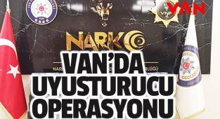 Van'da uyuşturucu operasyonu