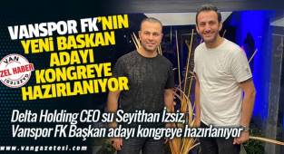 Vanspor FK'nın yeni başkan adayı kongreye hazırlanıyor....