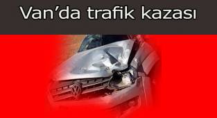 Van'da trafik kazası 3 yaralı 