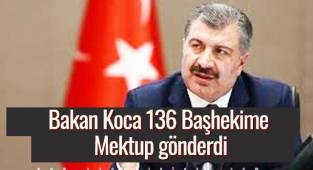 Bakan Koca 136 Başhekime Mektup gönderdi