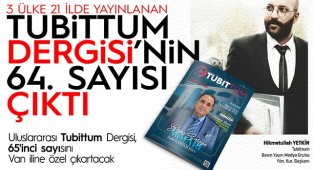 Uluslararası Tubittum Dergisinin 64'üncü sayısı çıktı
