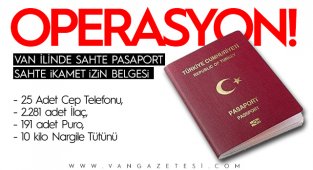 Van'da sahte pasaport ve İkamet İzin Belgesi Operasyonu