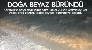 Doğa beyaza büründü, yüksek kesimlerde kar yağışı etkili