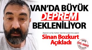 Van'da büyük deprem bekleniliyor, Van ilini uyardı