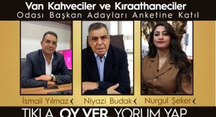 Van Kahveciler ve Kıraathaneciler Odası Başkan Adayları Anketine Katıl