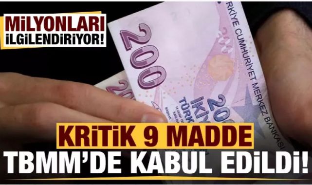 TBMM Genel Kurulu'nda 9 madde onaylandı