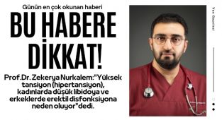 Kardiyoloji Uzmanı Uyardı, Tansiyonunuz yükselirse libidonuz düşebilir