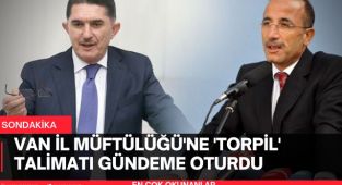 Van İl Müftülüğü'ne 'torpil' talimatı gündeme oturdu