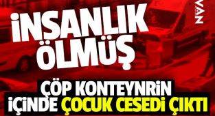 Abdurrahmangazi'de Çöpün İçinde Çocuk Cesedi Çıktı
