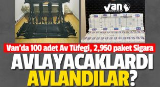 Van'da 100 adet Av Tüfeği, 2,950 paket Sigara Operasyonu