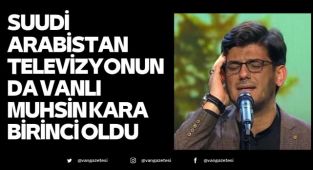 Suudi Arabistan TV'nde Vanlı Kara birinci oldu