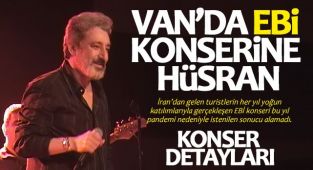 Van’da Ebi Konserine Hüsran