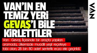 VAN'IN EN TEMİZ YERİ GEVAŞ'I BİLE KİRLETTİLER