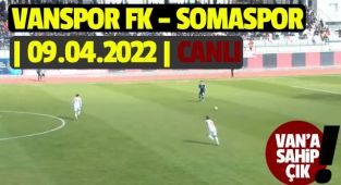VANSPOR FK – SOMASPOR | 09.04.2022 | CANLI