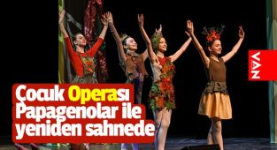Çocuk Operası Papagenolar ile yeniden sahnede