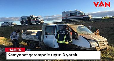 Kamyonet şarampole uçtu: 3 yaralı